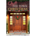 Quilt the Town Christmas: East Perry County Series Book 3 of 5