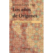 Los años de Orígenes