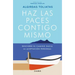 Haz Las Paces Contigo Mismo: Descubre El Camino Hacia La Aceptación Personal
