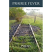 Prairie Fever