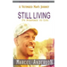 Still Living: A Victimized Man's Journey