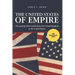 The United States of Empire: The Passing of the Mantle from the United Kingdom to the United States