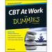 CBT at Work for Dummies