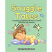 Snuggle Tales: 7 Bedtime Stories to Instill Valuable Life Lessons