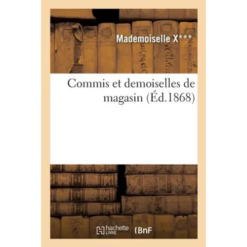 Commis Et Demoiselles de Magasin