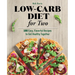 Low-Carb Diet for Two: 100 Easy, Flavorful Recipes to Get Healthy Together