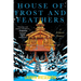 House of Frost and Feathers: A Folkloric Fantasy