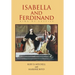 Isabella and Ferdinand King of Castile