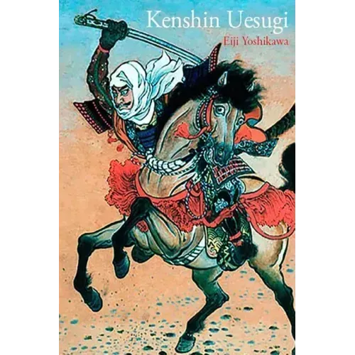 Kenshin Uesugi: Historia de samurais legendarios en el Japón del siglo XVI