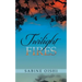 Twilight Fires