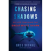 Chasing Shadows: My Life Tracking the Great White Shark