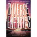 Diverse Energies