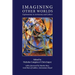 Imagining Other Worlds: Explorations in Astronomy and Culture