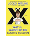 Marc's Mission: Way of the Warrior Kid