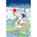 Tracts of the Sun: An Earth-Orbit of Vajryana Expressions