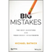Big Mistakes: The Best Investors and Their Worst Investments