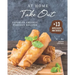 At Home Take Out: Favorite Chinese Takeout Recipes + 13 Appetizer's and Sauces