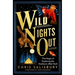 Wild Nights Out: The Magic of Exploring the Outdoors After Dark