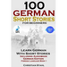 100 German Short Stories for Beginners Learn German with Stories Including Audiobook German Edition Foreign Language Book 1