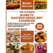 The Ultimate Diabetic Gastroparesis Diet Cookbook: Healthy Delicious Low-Carb, Low-Fiber Recipes to Manage Symptoms & Soothe Abdominal Pain.