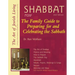 Shabbat (2nd Edition): The Family Guide to Preparing for and Celebrating the Sabbath