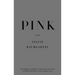 Pink: Poems