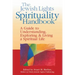 The Jewish Lights Spirituality Handbook: A Guide to Understanding, Exploring & Living a Spiritual Life