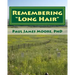 Remembering Long Hair: Contextualizing Custer's Last Stand in Historical and Geographical Realities