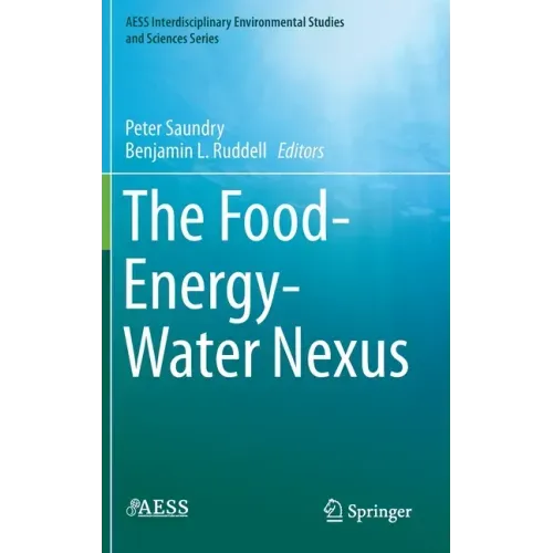 The Food-Energy-Water Nexus