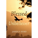 Blessed Unbeliever