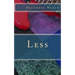 Less