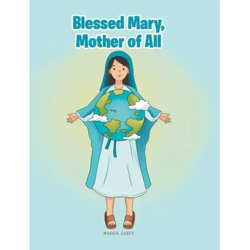 Blessed Mary, Mother of All
