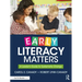 Early Literacy Matters: A Leader's Guide to Systematic Change