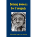 Defining Moments for Therapists
