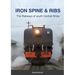 Iron Spine & Ribs: The Railways of south Central Africa
