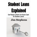 Student Loans Explained: Get Ready to Bank Out Some Cash for Student Loans!