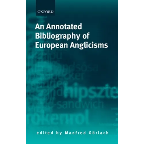 An Annotated Bibliography of European Anglicisms