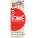 User's Guide to Vitamin E
