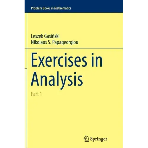 Exercises in Analysis: Part 1