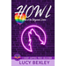 Howl: Home of the Wayward Lovers