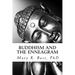 Buddhism and the Enneagram: Finding Your Unique Satori