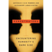 Perpetrators: Encountering Humanity's Dark Side