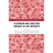 Platonism and Christian Thought in Late Antiquity