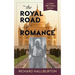 The Royal Road to Romance