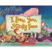 I Love You, Stinky Face