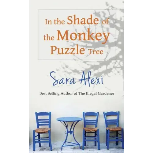 In the Shade of the Monkey Puzzle Tree