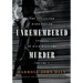 Unremembered Murder: The Collected Hard-Boiled Stories of Race Williams, Volume 7