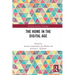 The Home in the Digital Age