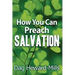 How You Can Preach Salvation