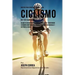 Recetas para Construir Musculo para Ciclismo Pre y Post Competencia: Mejore su desempeno y recuperese mas rapido, alimentando su cuerpo con poderosas